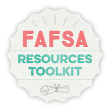 Download the FAFSA Resources Toolkit