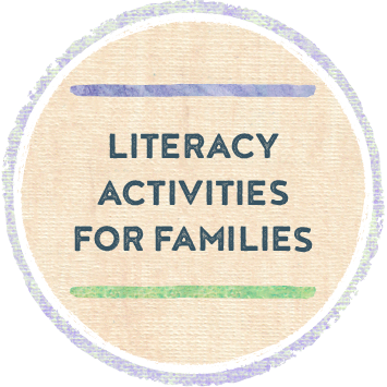 Literacy Activities for Families