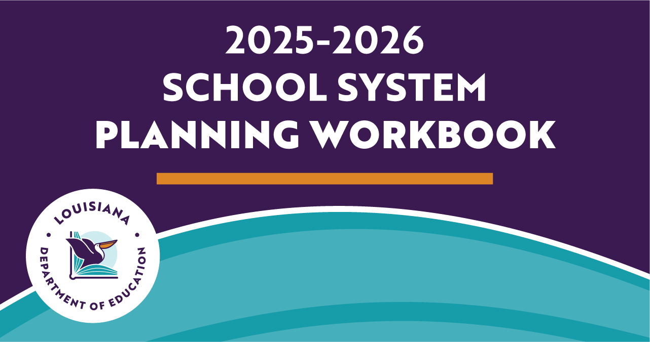 2025-2026 School System Planning Workbook Launch