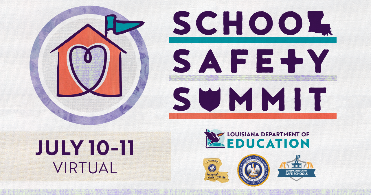 School Safety Summit - July 10-11 - Virtual
