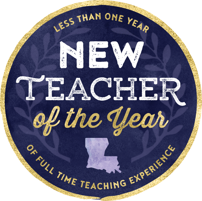 New Teacher of the Year - Less than one year of full time teaching experience